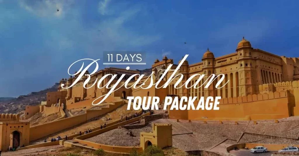 11 days rajasthan tour package