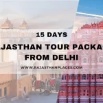 15 days Rajasthan Tour Package From delhi