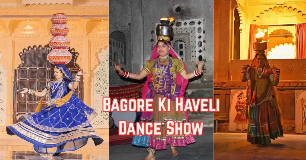Bagore Ki Haveli Dance Show