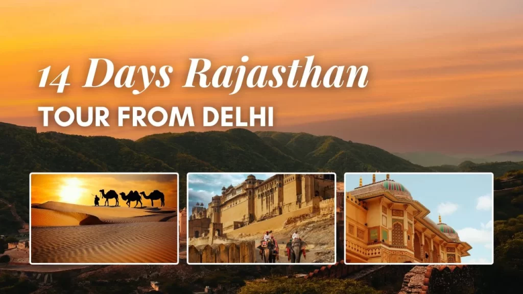 14 Days Rajasthan Tour package from Delhi