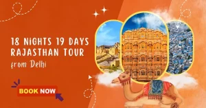 19 Days Rajasthan Tour from Delhi