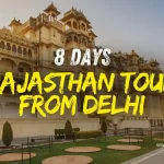 8 Days Rajasthan Tour from Delhi