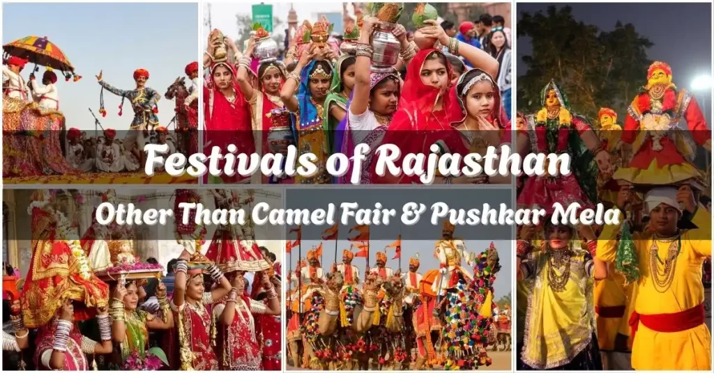 Festivals of Rajasthan Other Than Camel Fair & Pushkar Mela