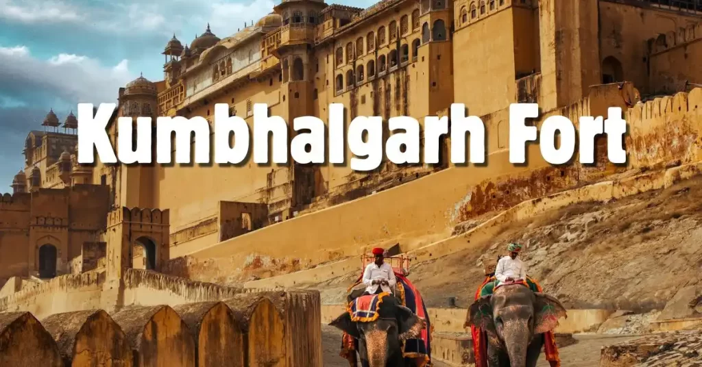 Kumbhalgarh Fort