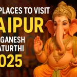Best Places to See Ganesh Chaturthi Celebrations in Jaipur 2025