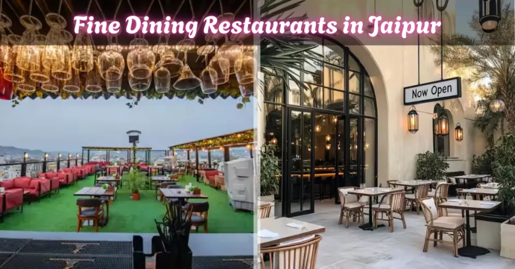 Vegetarian Fine Dining Restaurants in Jaipur