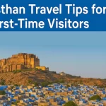 Rajasthan for First-Time Visitors: 10 Essential Tips Before You Go
