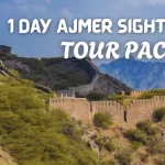 1 Day Ajmer City Sightseeing Tour Package - Tara Garh Fort Ajmer Sharif Rajasthan