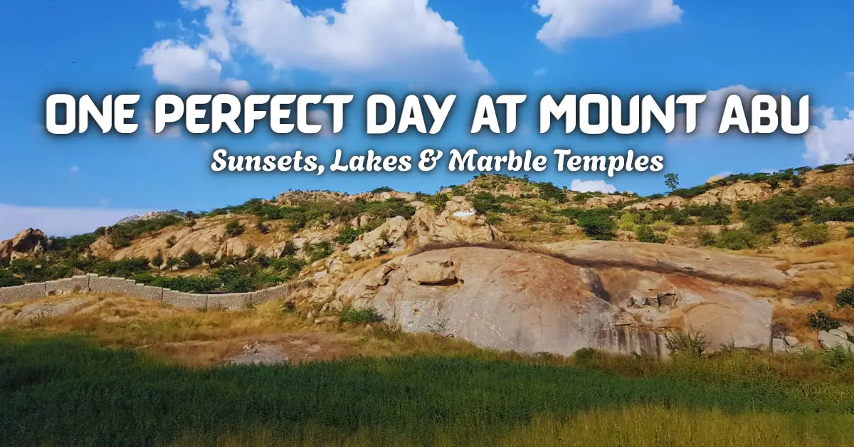1 Day Mount Abu sightseeing Tour Package