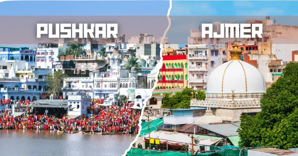 Split image contrasting Pushkar's crowded ghats and cityscape with Ajmer's prominent white Dargah dome. Ajmer to Pushkar by Road