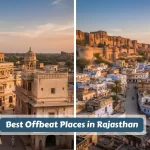 Best Offbeat Places in Rajasthan