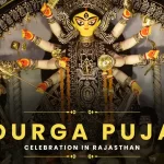 Durga Puja in Rajasthan