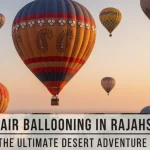 hot air ballooning in Rajasthan